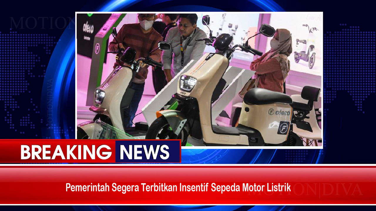 Insentif Sepeda Motor Listrik