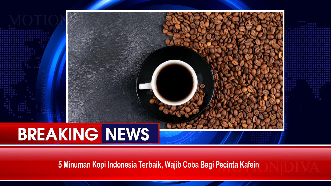 5 Minuman Kopi Indonesia