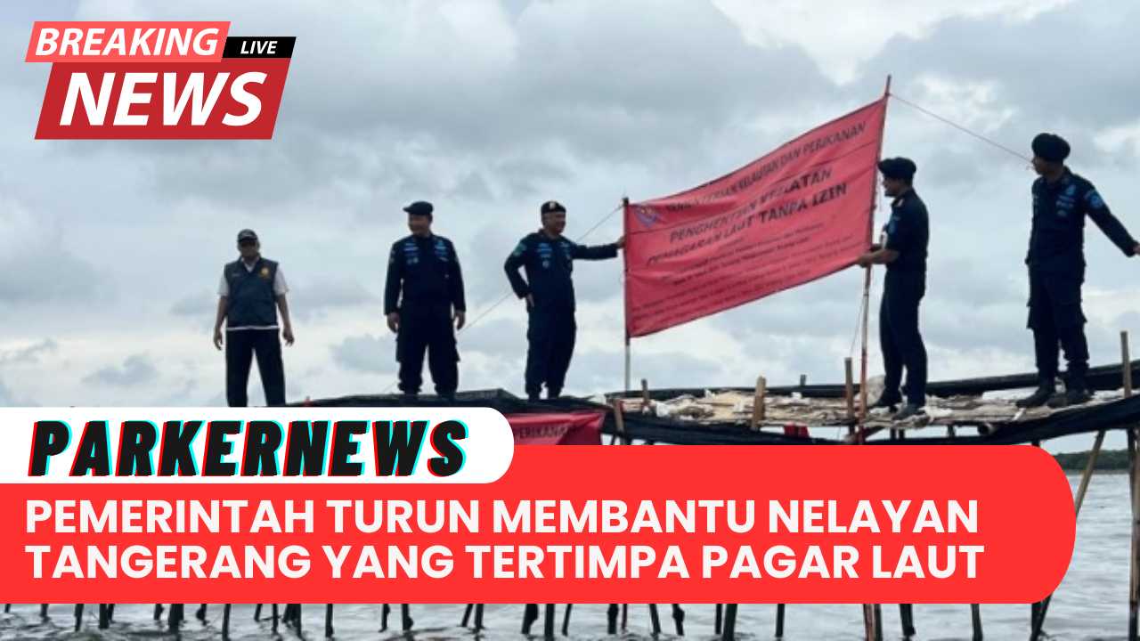 Pemerintah Indonesia Turun Tangan Membantu Nelayan Tangerang yang Tertimpa Pagar Laut